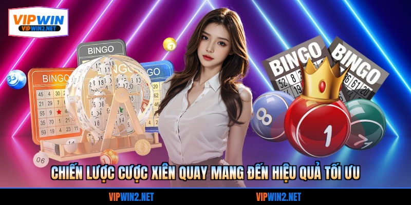 Chiến lược cược xiên quay mang đến hiệu quả tối ưu