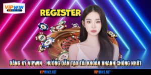 Đăng ký VIPWIN